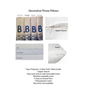 May include: A close-up of a decorative throw pillow with a zipper closure. The pillow is made of spun polyester, cotton twill, or mock suede. The pillow is available in five sizes and is machine washable. The pillow insert is made of soft polyester.