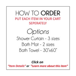 instructions on how to order items, including a shower curtain, bath mat, and bath towel. It also provides options for different sizes and dimensions. The instructions ask the user to put each item in their cart separately, and the image does not contain any descriptive text about the items.