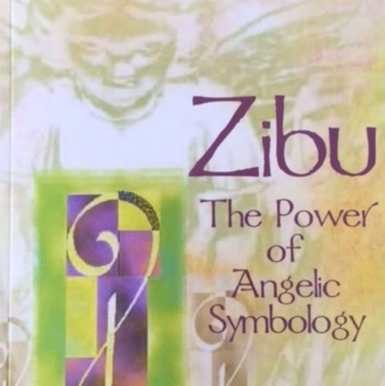 Może przedstawiać: Okładka książki z tytułem "Zibu" w fioletowych literach. Podtytuł brzmi "The Power of Angelic Symbology". Okładka zawiera zielony i ż&oacute;łty geometryczny wz&oacute;r z fioletową spiralą.