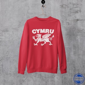 Cymru Sweatshirt. Welsh Sweatshirt. Wales Sweatshirt. Welsh Sweater. Welsh Gifts. Welsh Souvenir. Love Wales. Welsh Dragon. Wales Gift.