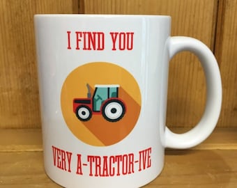 Funny Tractor Mug, Valentine's Day Gift for Farmer