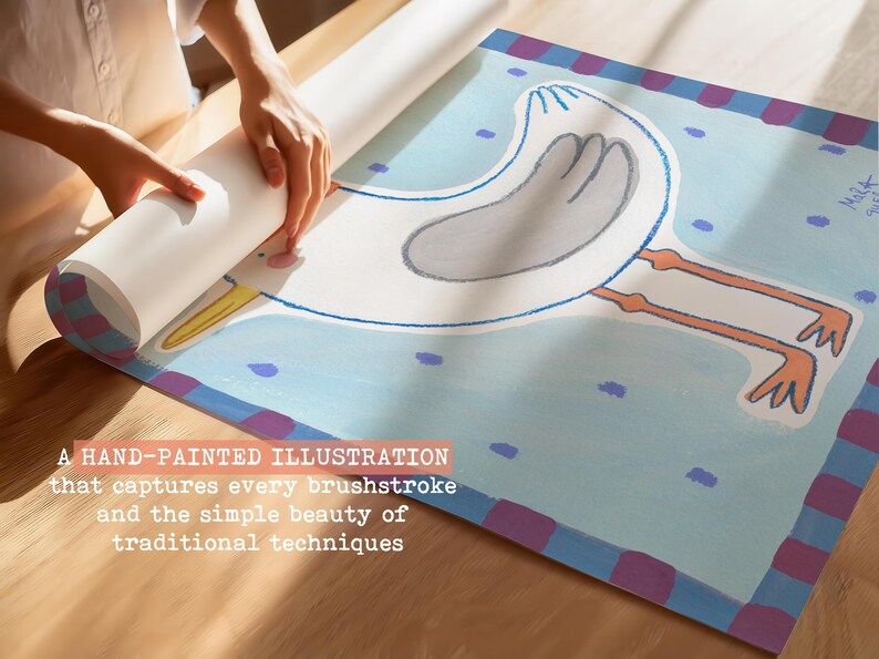 May include: A hand-painted illustration of a cartoon bird with long legs, in shades of white, gray, and orange, on a light blue background. The artwork is being unrolled. Text on the image reads: "A hand-painted illustration that captures every brushstroke and the simple beauty of traditional techniques."