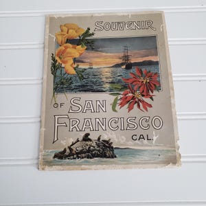Vintage Souvenir Booklet of San Francisco, California – Golden Gate Sunset, Sea Lions, Poppies – Early 1900s Ephemera
