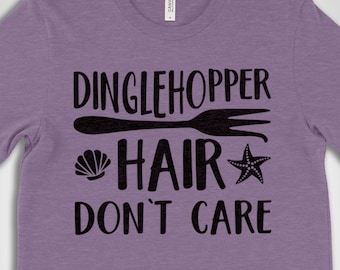 Dinglehopper Hair Don't Care Shirt, custom Disney Shirts, Little Mermaid Disney Shirts, Funny Disney Shirts, Unisex Premium Graphic Tee