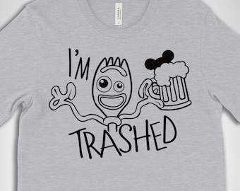 I'm Trashed Forky Shirt, Disney Drink Shirt, funny Disney Shirts, I'm Trash, Toy Story Shirt, Disney Squad Shirts, Screen Print Graphic Tees