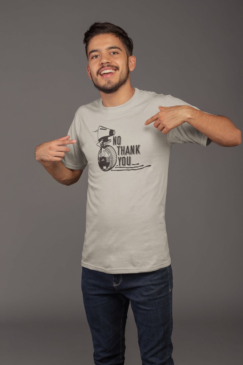May include: A light grey t-shirt with a black and white graphic of a robot with the text "No Thank You".