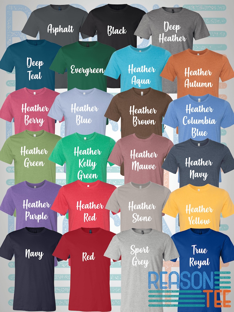May include: A variety of t-shirt colors displayed on a white and blue striped background. The colors include: Asphalt, Black, Deep Heather, Deep Teal, Evergreen, Heather Aqua, Heather Autumn, Heather Berry, Heather Blue, Heather Brown, Heather Columbia Blue, Heather Green, Heather Kelly Green, Heather Mauve, Heather Navy, Heather Purple, Heather Red, Heather Stone, Heather Yellow, Navy, Red, Sport Grey, and True Royal.