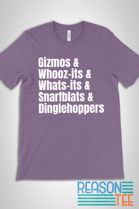 Gizmos & Whooz-Its & Whats-Its & Snarfblats Ariel Shirt Gizmos & Whooz-Its & Whats-Its & Snarfblats Ariel Shirt