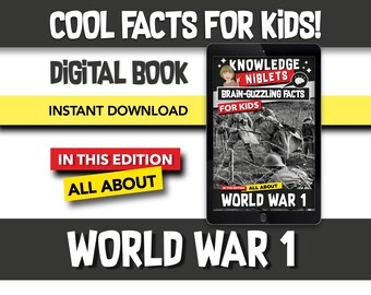 All About World War 1 - Brain Guzzling Facts For Young Curious Minds, Educational, Fun, Easy-to-Remember Bite-Sized Facts For Kids!