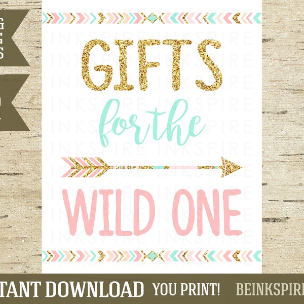 Gifts for the Wild One, Wild One Birthday, Tribal Birthday, Tribal Party Sign, Tribal Gifts Sign, 5x7, 8x10, 11x14, OLIVIA, INSTANT DOWNLOAD
