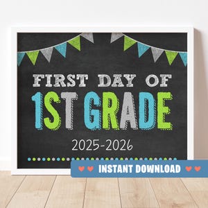 First Day of 1st First Grade Sign | Printable 10&quot;x8&quot; First Day of School Poster | Back to School Photo Prop | INSTANT DOWNLOAD Digital File