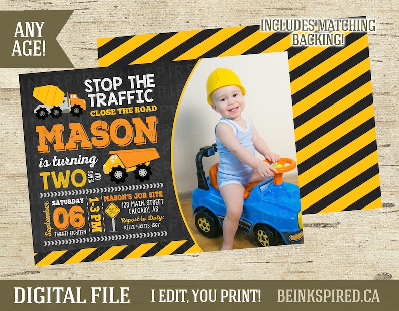 May include: A construction-themed birthday invitation for a boy turning two. The invitation features a yellow and black striped background with a photo of a boy in a hard hat driving a toy truck. The text on the invitation reads "Stop the Traffic, Close the Road, Mason is turning Two".