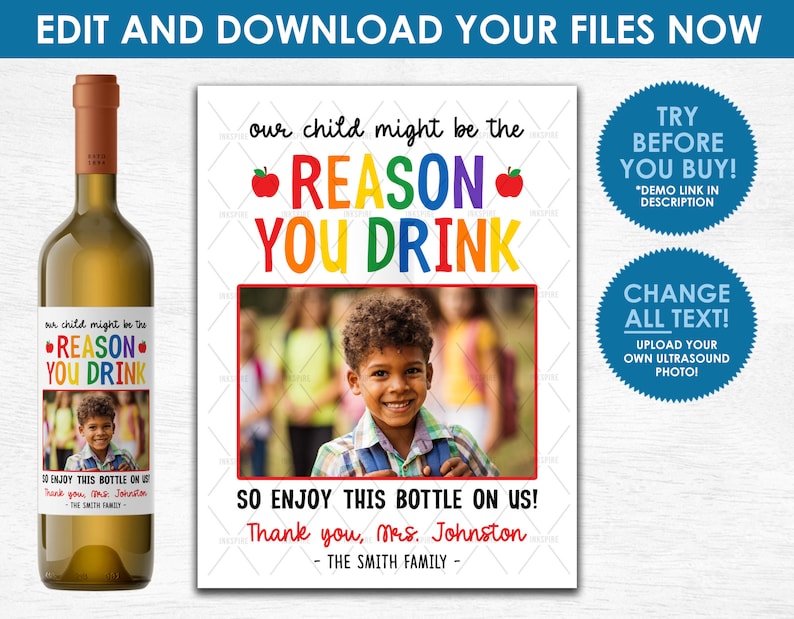 Peut inclure: Une &eacute;tiquette de bouteille de vin imprimable avec un design arc-en-ciel color&eacute; et le texte "notre enfant pourrait &ecirc;tre la RAISON POUR LAQUELLE VOUS BUVEZ". L'&eacute;tiquette pr&eacute;sente &eacute;galement une photo d'un jeune gar&ccedil;on avec un sac &agrave; dos et un graphique de pomme rouge.