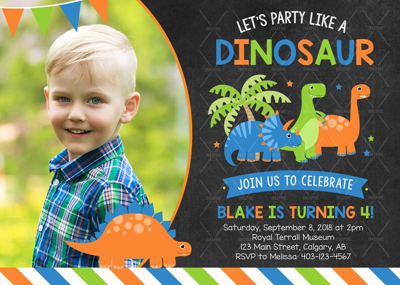 May include: A birthday invitation with a chalkboard background featuring a dinosaur theme. The invitation has a photo of a young boy, a palm tree, and three dinosaurs. The text on the invitation reads "Let's party like a dinosaur" and "Blake is turning 4!" with details about the party.