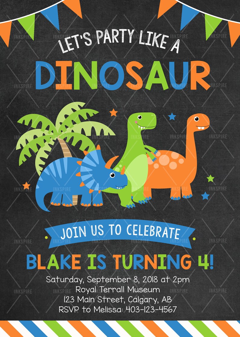 May include: A chalkboard birthday party invitation with a dinosaur theme. The invitation is decorated with a palm tree, three dinosaurs, and stars. The text on the invitation reads "Let's party like a dinosaur. Blake is turning 4! Saturday, September 8, 2018 at 2pm. Royal Terrall Museum. 123 Main Street, Calgary, AB. RSVP to Melissa: 403-123-4567."