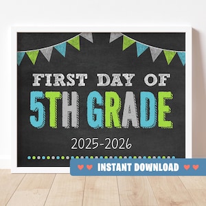 First Day of 5th Fifth Grade Sign | Printable 10"x8" First Day of School Poster | Back to School Photo Prop | INSTANT DOWNLOAD Digital File