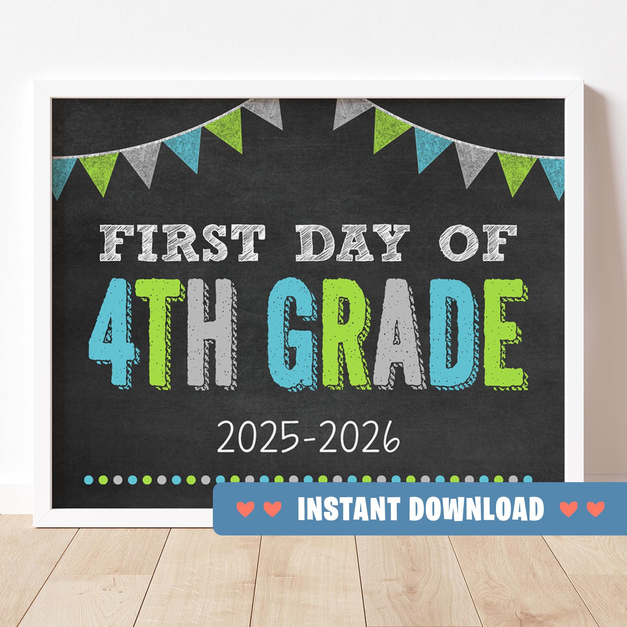 First Day of 4th Fourth Grade Sign | Printable 10