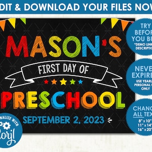 Peut inclure: Une affiche imprimable pour le premier jour de maternelle d'un enfant. L'affiche est noire avec du texte blanc et des accents colorés. Elle indique "Mason's First Day of Preschool" et "September 2, 2023".