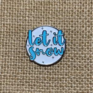 Let it Snow Soft Enamel Pin