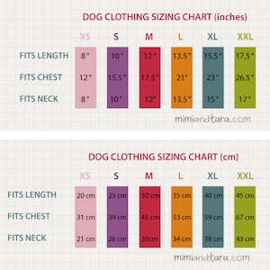 May include: A chart showing dog clothing sizes in inches and centimeters. The chart includes sizes XS, S, M, L, XL, and XXL. The chart shows the measurements for the length, chest, and neck of the dog.