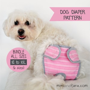 Dog Diaper Pattern Bundle All Sizes, Sewing Pattern, Dog Clothes Pattern