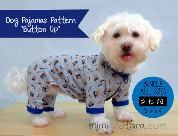 Dog Pajamas Pattern BUNDLE ALL SIZES button Up Sewing Pattern