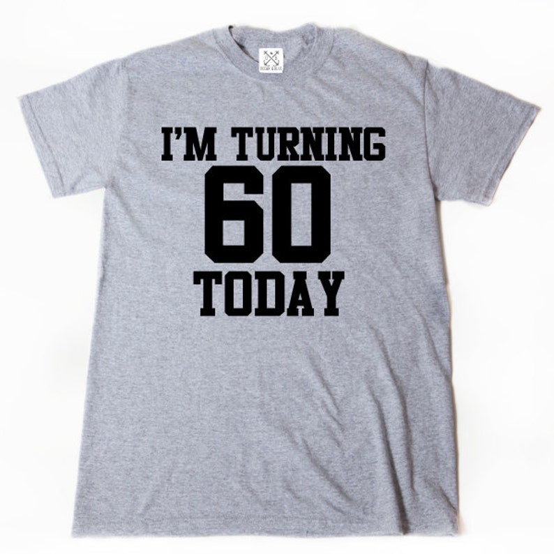 t shirts for turning 60