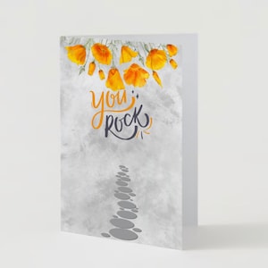 You Rock Nature Greeting Card (As-Is or Custom) | Inspirational, Motivational & Uplifting | Mindful, Be Strong, Mental Health, Encouragement