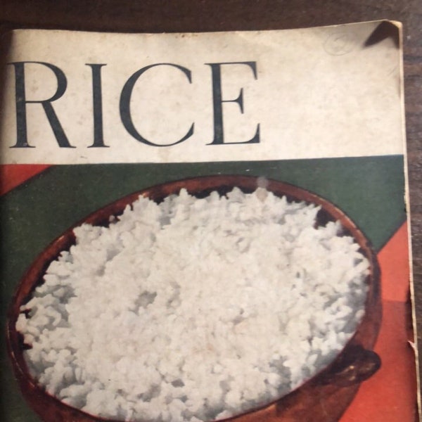 RICE - 200 Delightful ways to serve it - 1935 3rd Printing - Excellent Recipes!
