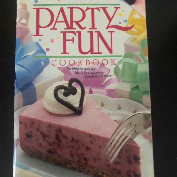 Pillsbury Classic Cookbooks #76 ~ PARTY FUN Cookbook ~ 1987 ~ Very Good Condition