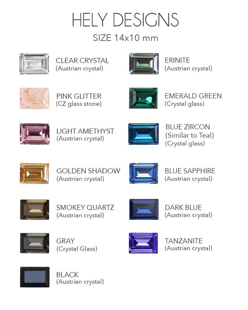 May include: A color chart by Hely Designs displaying rectangular 14x10 mm crystals and stones in various shades including clear, pink glitter, light amethyst, golden shadow, smokey quartz, gray, black, erinite, emerald green, blue zircon, blue sapphire, dark blue, and tanzanite.