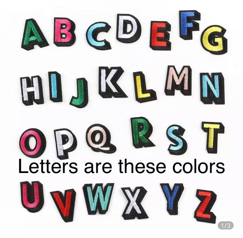 May include: Colorful felt alphabet letters in uppercase. The letters are A through Z and are in various colors, including red, blue, green, yellow, pink, and white. The text "Letters are these colors" is below the letters.