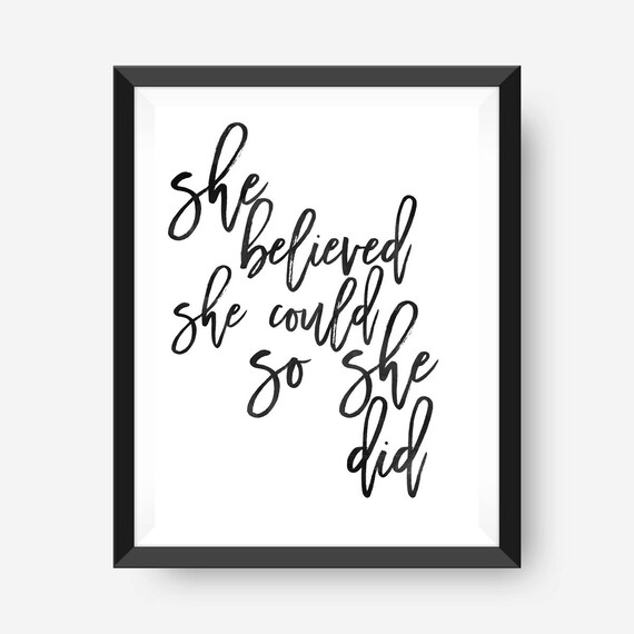 She Believed Could So Did Wall Art Print Handwritten - She Believed She Could So She Did Wall Art She Believed Could So Did Wall Art Print Handwritten - She Believed She Could So She Did Wall Art