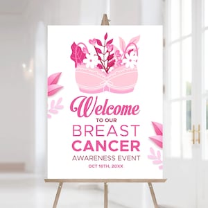 Breast Cancer Awareness Welcome Sign Printable Floral Pink Ribbon Poster Community Medical Event Sign Charity Fundraising Sign Digital File