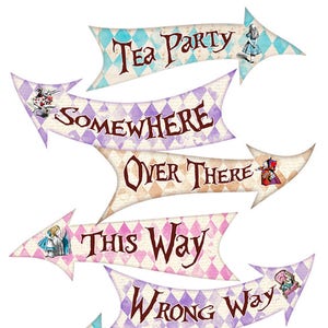 ALICE IN WONDERLAND Party Signs, Alice in Wonderland Arrows, Alice in Wonderland Decorations, Printable Signs, Alice Party Decoration, Alice image 1