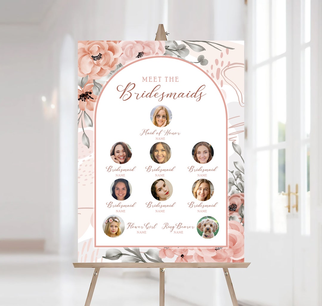 Meet the Bridesmaids Printable Sign, Custom Meet the Bridal Party, Blush Pink Floral Bridal ...