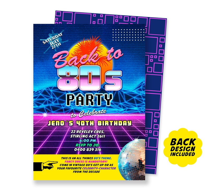 May include: A retro-themed party invitation with a neon blue and pink color scheme. The invitation features a sunset with palm trees and the text "Back to 80s Party" in a pixelated font. The invitation is for Jeno's 40th birthday and includes the date, time, and location of the party. The text "Fancy dress is mandatory! Come in vintage 80's get up or as your favourite celebrity-character from the decade" is also included.