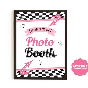 Printable Photo Booth Party Sign, 50s Sock Hop Party Decor, Grab a Prop Printable Sign, 1950s Party Decor, Diner Sign Instant Download