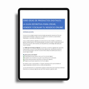 May include: A digital ebook cover with a blue and white background. The title is "5000 Ideas of Digital Products: The Definitive Guide to Create, Sell and Scale Your Online Business". The text describes the ebook as a source of inspiration for creating and selling digital products.