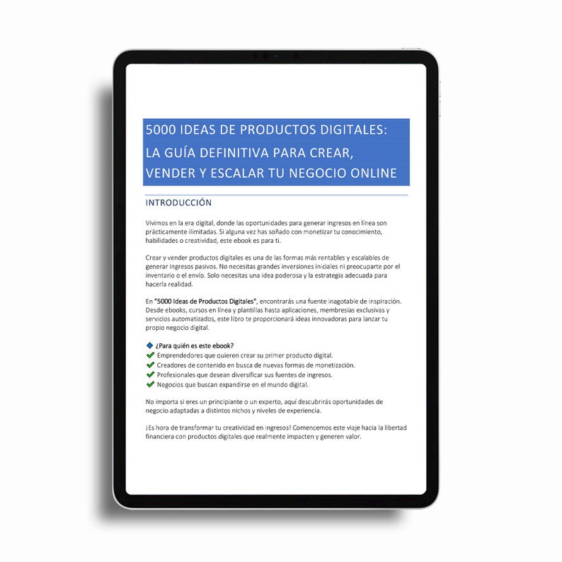 May include: A digital ebook cover with a blue and white background. The title is "5000 Ideas of Digital Products: The Definitive Guide to Create, Sell and Scale Your Online Business". The text describes the ebook as a source of inspiration for creating and selling digital products.