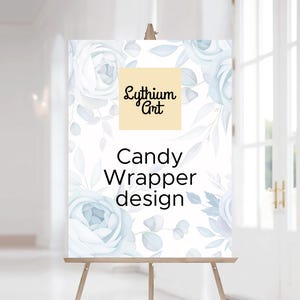 May include: A white sign with a blue floral design and the text "Lythium Art" in a yellow box. The text "Candy Wrapper design" is written in black below the box.