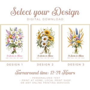 May include: Digital download art prints featuring watercolor bouquets. The prints showcase three different floral arrangements: a mix of pastel flowers, sunflowers and daisies, and wheat with wildflowers. Text includes "El Jardin de Mama" and "Select your Design".