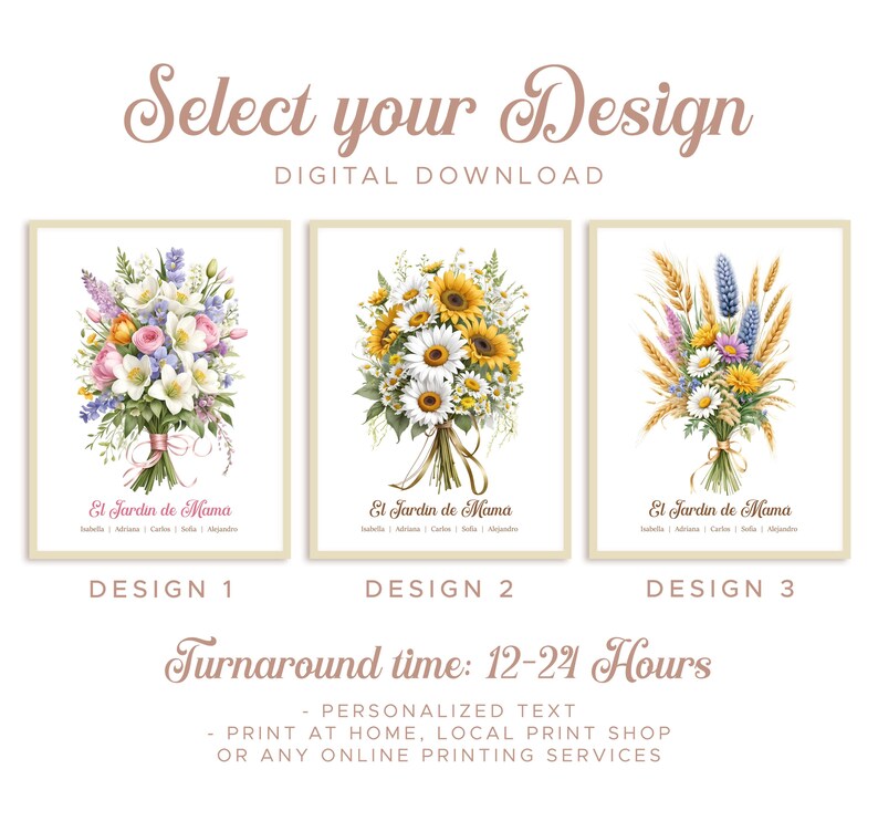 May include: Digital download art prints featuring watercolor bouquets. The prints showcase three different floral arrangements: a mix of pastel flowers, sunflowers and daisies, and wheat with wildflowers. Text includes "El Jardin de Mama" and "Select your Design".