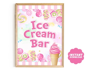 Ice Cream Bar Party Sign, Ice Cream Sweet Shop Birthday Decor, Ice Cream Party Table Printable Sign, Candyland Party Decor, Instant Download