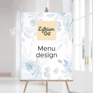 Puede incluir: Un diseño de menú blanco sobre un caballete, con detalles florales en azul claro. El diseño incluye el texto "Lythium Art" en un cuadrado dorado y "Menu design" en negro. El caballete es de madera.