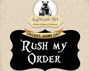 Rush my Order Same Day - Add on - (File(s) sent to your email within 12 HRS MON-FRI for digitals only)