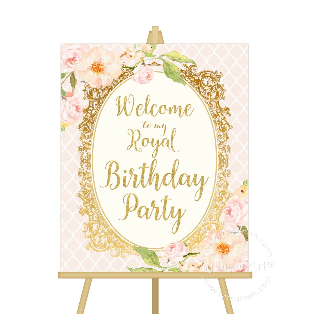 Princess Party Welcome Sign, Printable and Personalized Royal Party ...