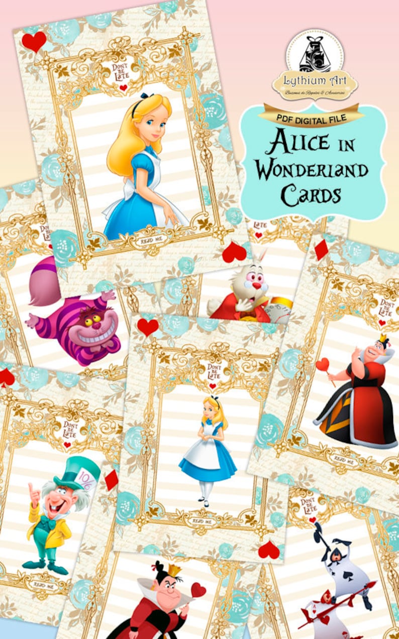 May include: Alice in Wonderland themed printable cards featuring characters like Alice, the Queen of Hearts, the Mad Hatter, and the Cheshire Cat. Each card has a gold frame with a "Don't Be Late" message and a "Read Me" label.