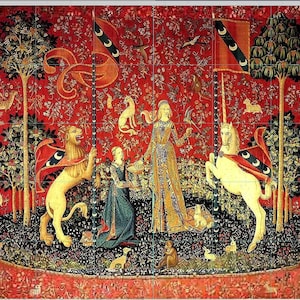 May include: A tapestry depicting a unicorn and a lion, both standing on their hind legs. The unicorn is white with a gold horn and a red and black cloak. The lion is gold with a red and black cloak. A woman in a gold dress stands between the animals, holding a flower. The background is a red and green forest with many small animals and plants.