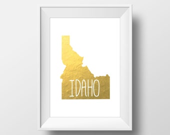Idaho State Gold Foil Printable Art, Idaho Print, Idaho Art, Modern Art,